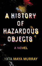 A History of Hazardous Objects